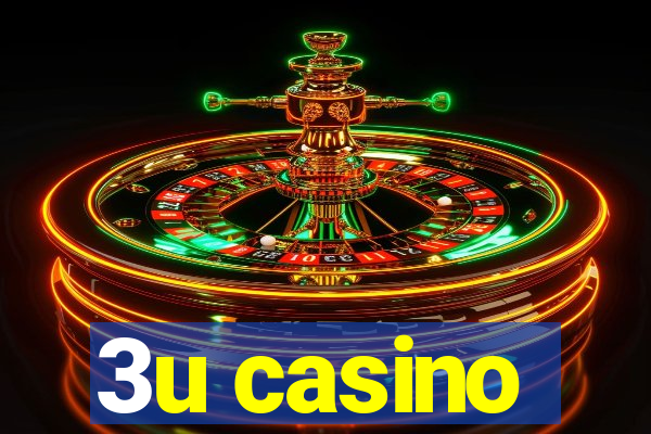 3u casino